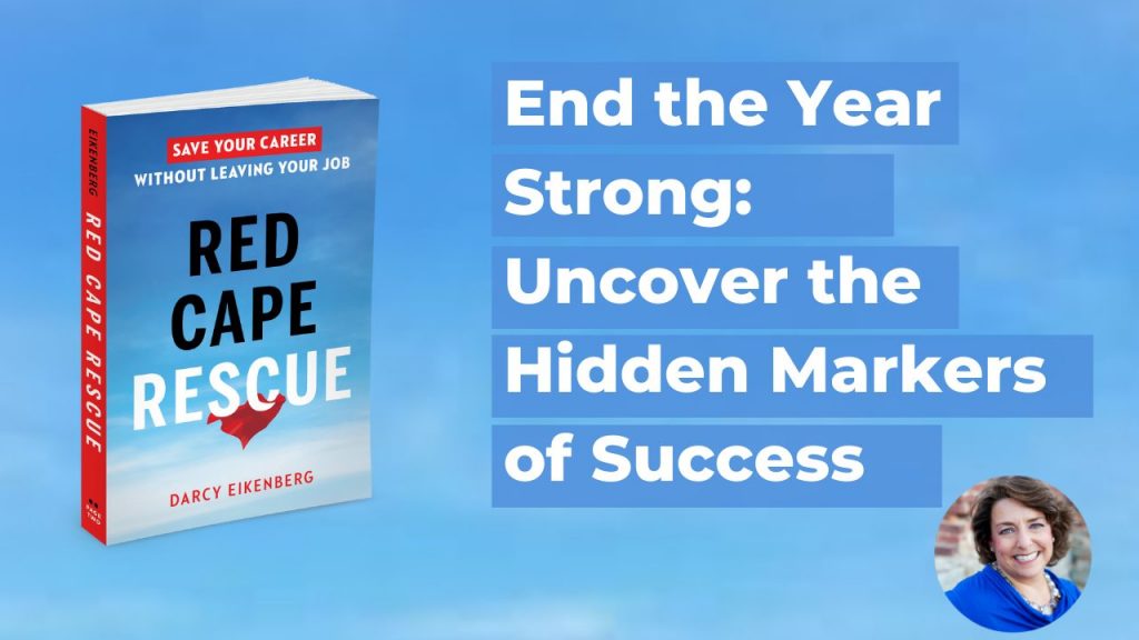 End the Year Strong Uncover the Hidden Markers of Success
