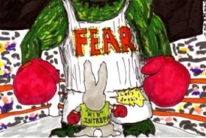 Kicking Fear's Ass by Todd Schnick--a book I recommend